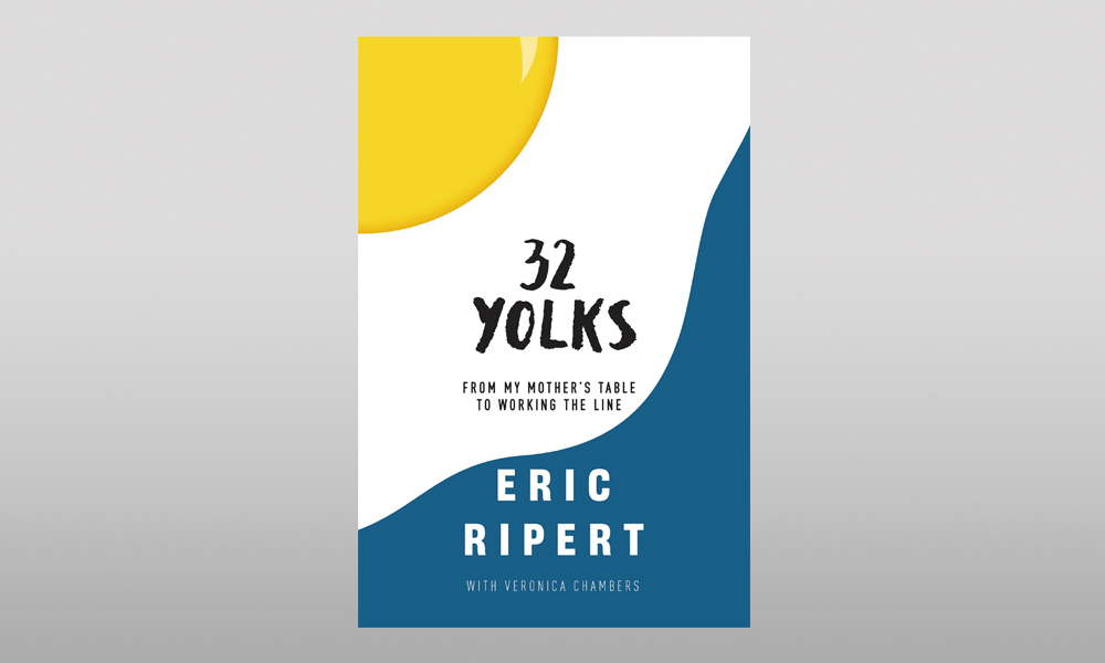 32 yolks by eric ripert